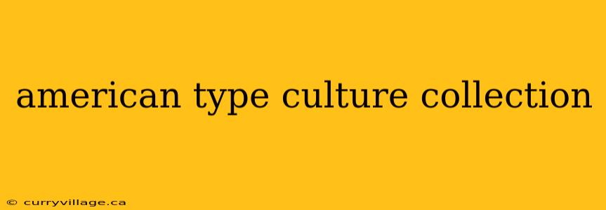 american type culture collection
