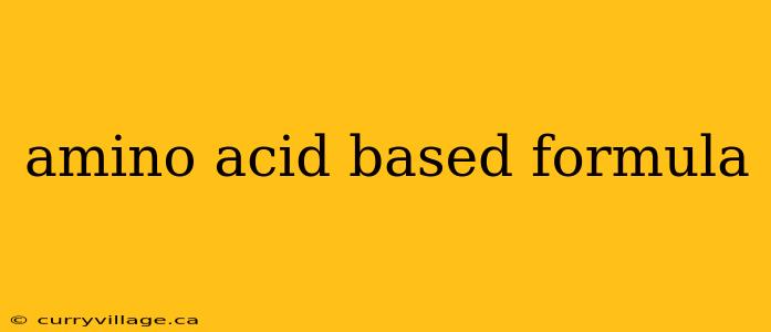 amino acid based formula