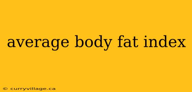 average body fat index