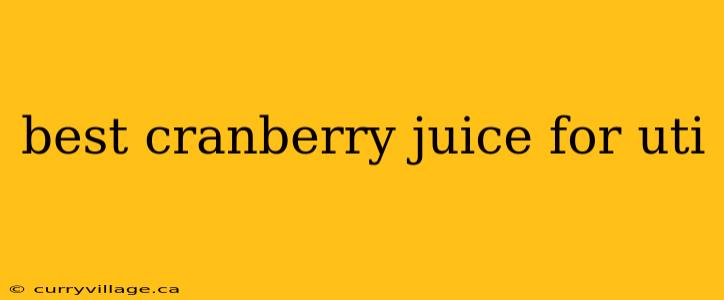 best cranberry juice for uti