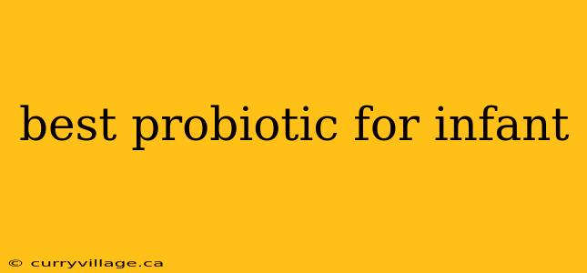 best probiotic for infant