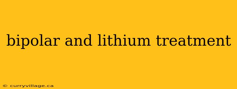 bipolar and lithium treatment