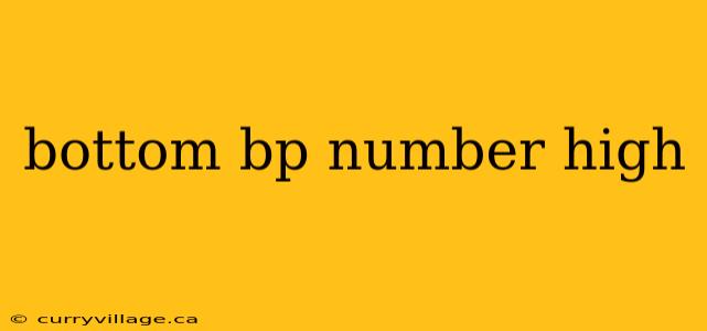 bottom bp number high