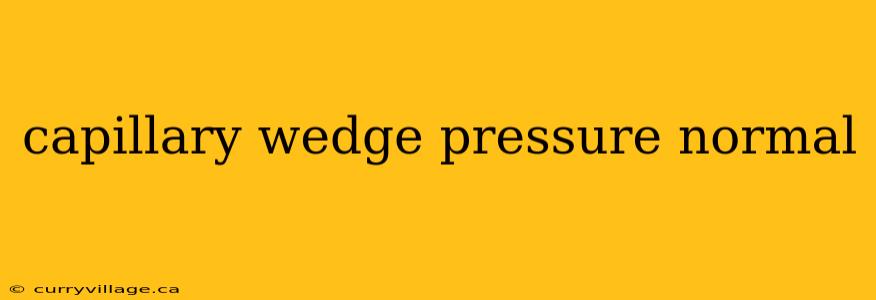 capillary wedge pressure normal