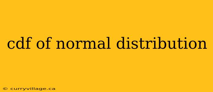 cdf of normal distribution