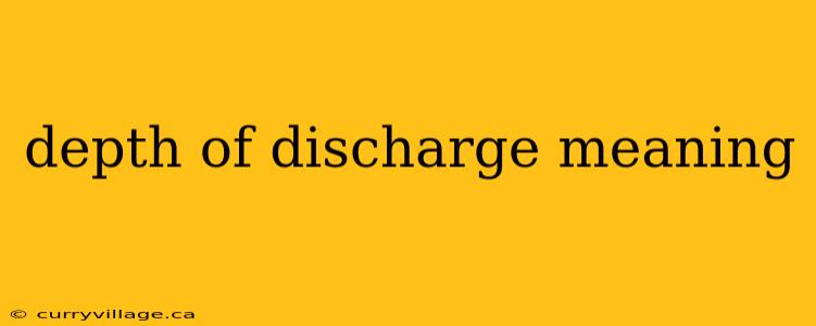 depth of discharge meaning