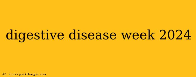 digestive disease week 2024