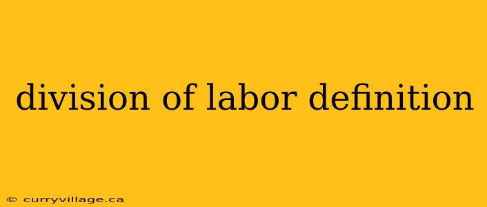 division of labor definition