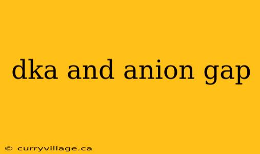 dka and anion gap