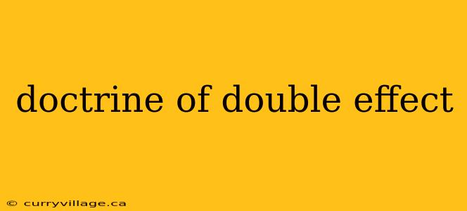 doctrine of double effect