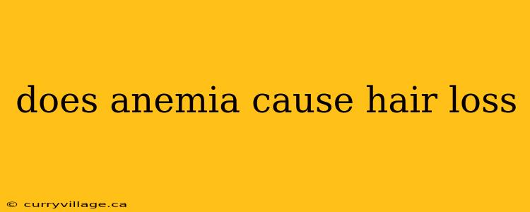 does anemia cause hair loss