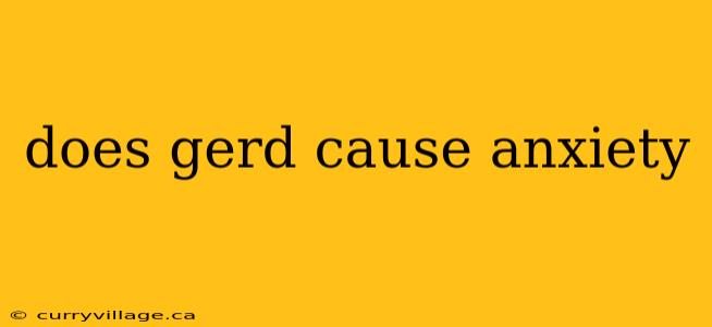 does gerd cause anxiety