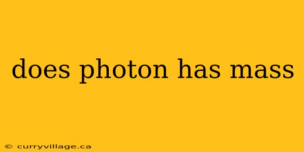 does photon has mass