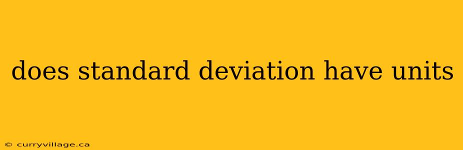 does standard deviation have units