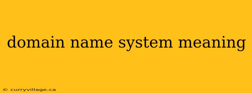 domain name system meaning