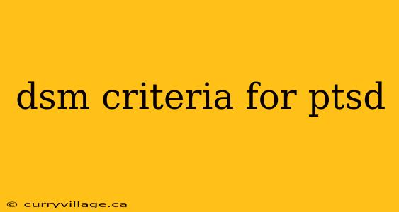 dsm criteria for ptsd