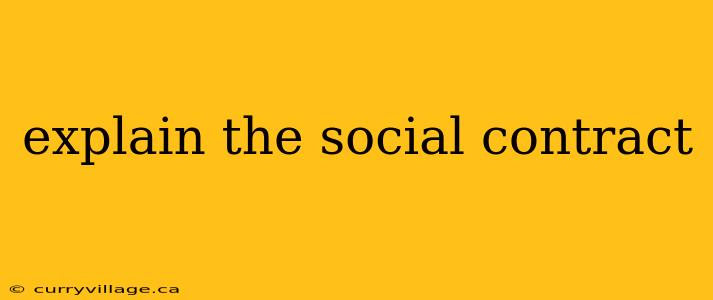 explain the social contract