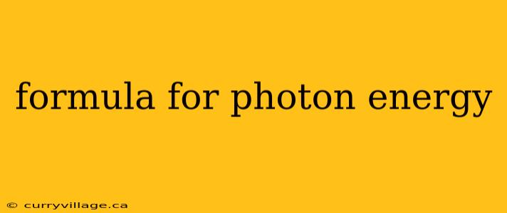 formula for photon energy