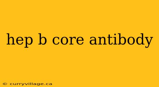 hep b core antibody