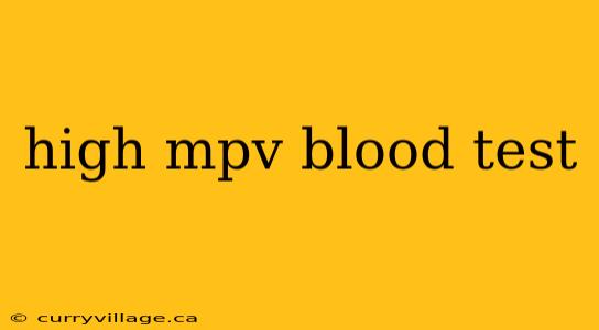 high mpv blood test