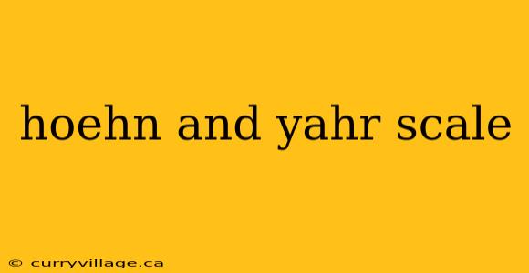 hoehn and yahr scale