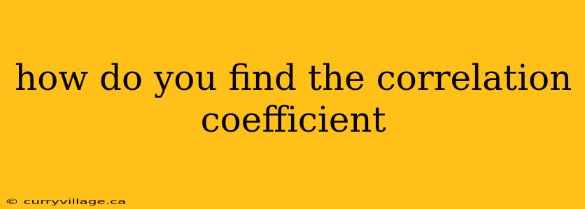 how do you find the correlation coefficient