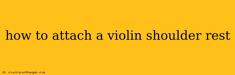 how to attach a violin shoulder rest