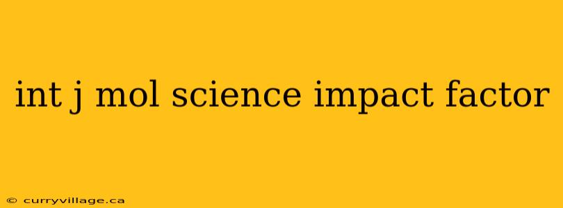 int j mol science impact factor