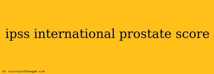 ipss international prostate score