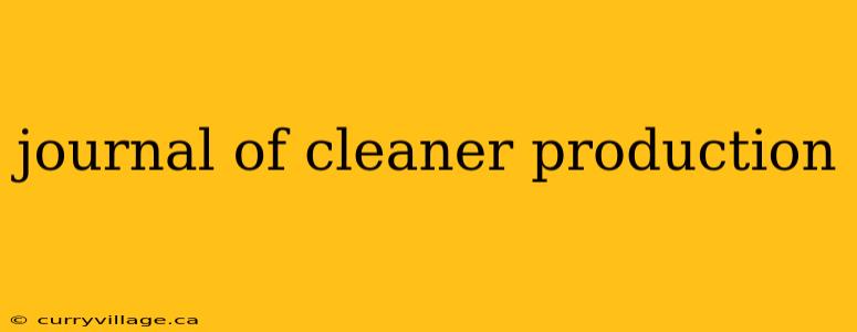 journal of cleaner production