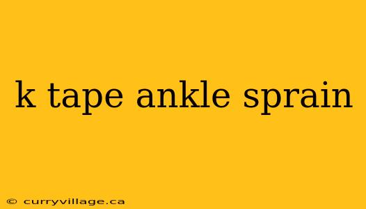 k tape ankle sprain