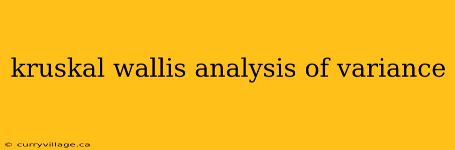 kruskal wallis analysis of variance