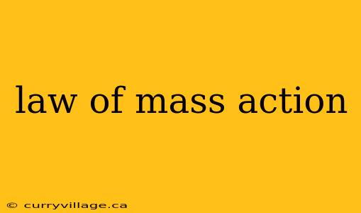 law of mass action