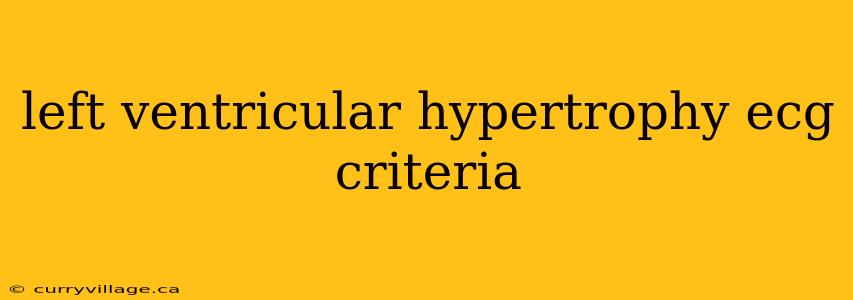 left ventricular hypertrophy ecg criteria