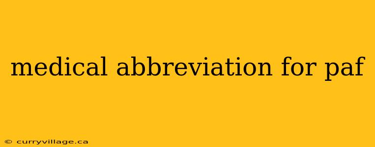 medical abbreviation for paf