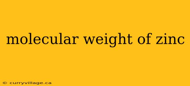 molecular weight of zinc