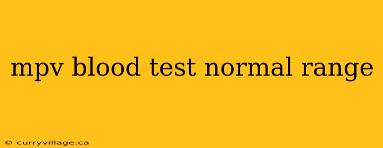 mpv blood test normal range