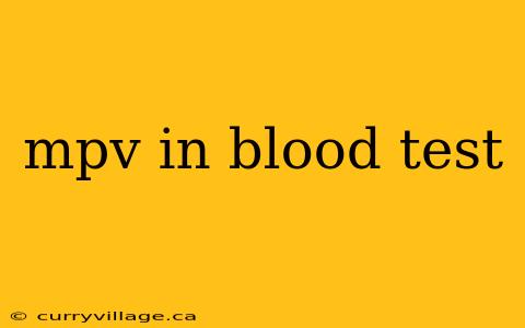 mpv in blood test