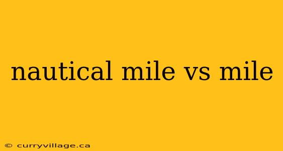 nautical mile vs mile