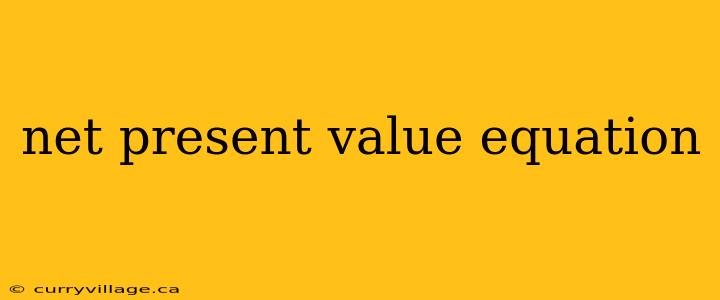 net present value equation