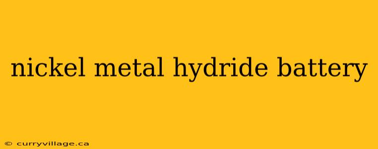 nickel metal hydride battery