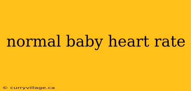 normal baby heart rate