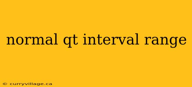 normal qt interval range