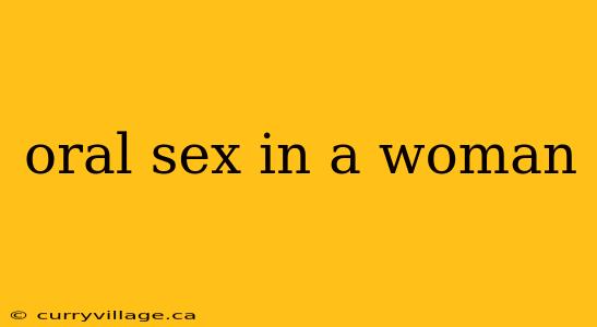 oral sex in a woman