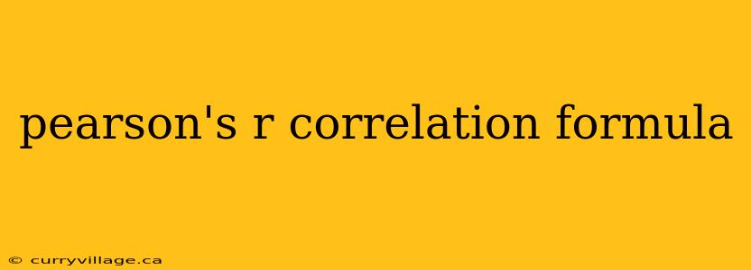 pearson's r correlation formula