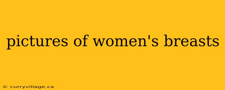 pictures of women's breasts