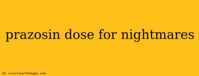 prazosin dose for nightmares