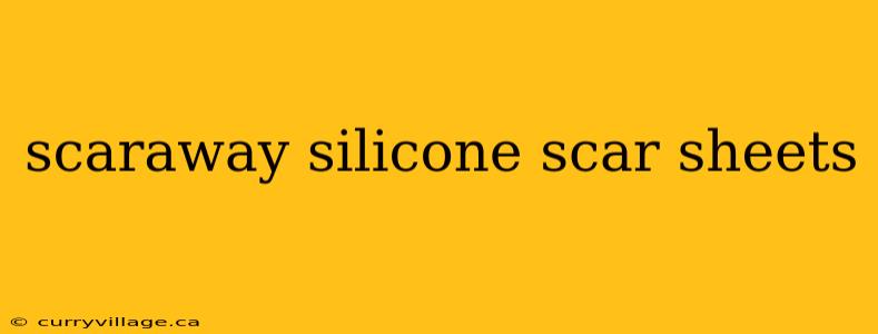 scaraway silicone scar sheets