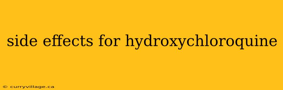 side effects for hydroxychloroquine