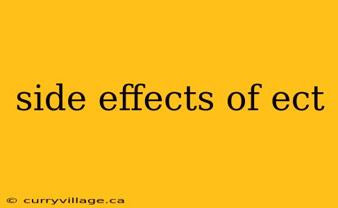 side effects of ect